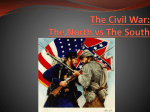 The Civil War: The North vs The South