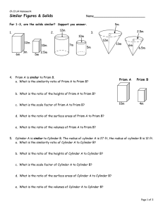 Area and Volume of Similar Solids Name