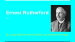 Ernest Rutherford - Northwest ISD Moodle