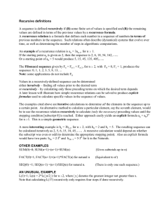 Recursive definitions A sequence is defined recursively if (B) some