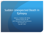 Sudden Unexpected Death in Epilepsy