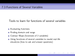 7.3 Functions of Several Variables Tools to learn
