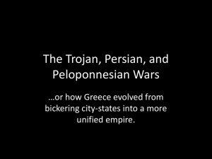 The Trojan, Persian, and Peloponnesian Wars