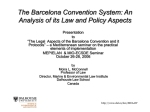 An Analysis of its Law and Policy Aspects