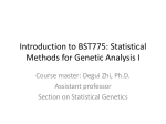 Introduction to BST775: Statistical Methods for Genetic Analysis I