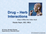 Drug * Herb Interactions