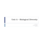 Unit A * Biological Diversity