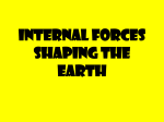 Internal Forces Shaping the Earth