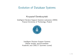 Evolution of Database Systems