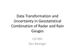 Data Transformation and Uncertainty in Geostatistical Combination