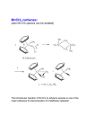 Steric protection of alkylidene is not needed: