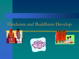 Hinduism and Buddhism Develop