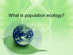What is population ecology? - Mrs. Cindy Williams Biology website