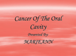 Cancer Of The Oral Cavity