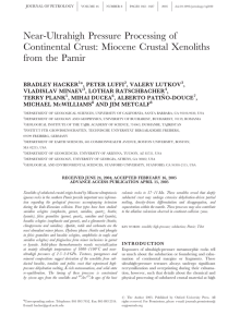 Near-Ultrahigh Pressure Processing of Continental Crust: Miocene