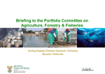 Briefing to the Portfolio Committee of Agriculture, Forestry and