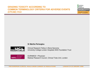 Toxicity Reporting: Guide to CTCAE. Martha Perisoglou