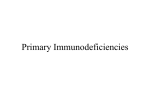 Primary Immunodeficiencies