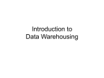 Introduction to Data Warehousing