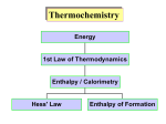 Enthalpies of Reaction