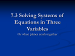 3.5 Solving Systems of Equations in Three Variables