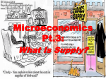 Microeconomics Pt.3: What Is Supply?