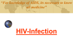 HIV-infection/AIDS.
