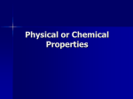 Physical or Chemical Properties