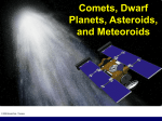 10 Comets, Dwarf Planets, Asteroids and Meteoroids