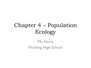 Chapter 4 * Population Ecology