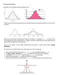 The Normal Distribution Look below at the following frequency