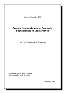 Colonial Independence and Economic Backwardness in Latin America
