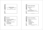 Objectives Process control block (1) Process Control Block (2)