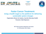 Faster Cancer Treatment
