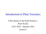 Lecture 3 - Introduction to Plate Tectonics