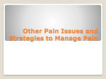 Other Pain Issues and Strategies to Manage Pain