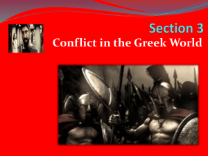 Section 3 PowerPoint "Conflict in the Greek World"
