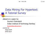 Data Mining For Hypertext: A Tutorial Survey. - CS