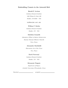 Embedding Comets in the Asteroid Belt - SwRI Boulder