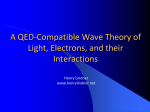 A Wave Theory of Light and Electrons
