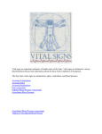 Vital signs are important indicators of health states of the body. Vital