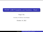 PSTAT 120B Probability and Statistics - Week 1