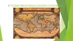 6th Grade world history/Ancient Civilizations
