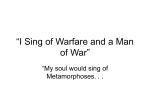 “I Sing of Warfare and a Man of War”