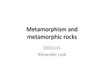 Metamorphism and metamorphic rocks