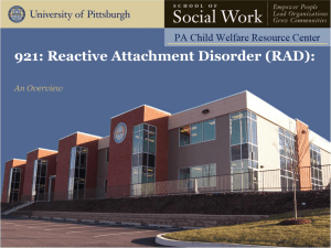 1.Reactive Attachment Disorder: An Overview