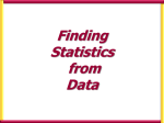 Calculating statistics from data Use your calculator to