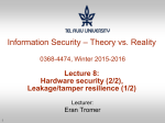 Information Security: Theory vs. Reality