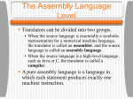 Why Use Assembly Language?