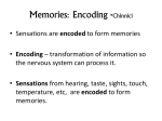 10.1 Encoding for memories